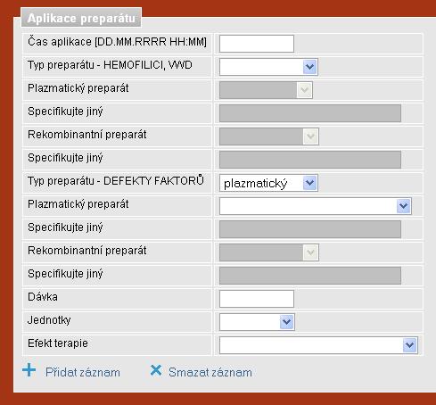 Skupiny otázek, které mohou být v průběhu léčby opakovaně vyplněny, obsahují tlačítka Přidat záznam a