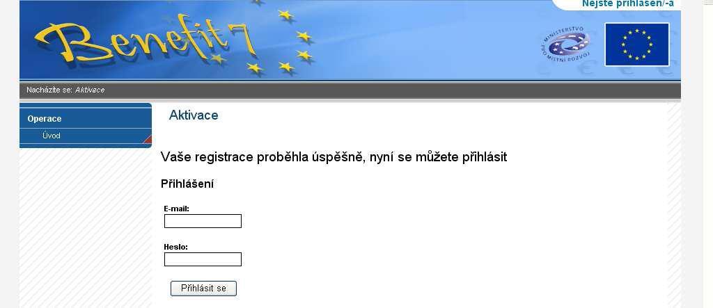 Ve chvíli, kdy jsou registrační údaje úspěšně odeslány, dojde k vytvoření registračního účtu žadatele.