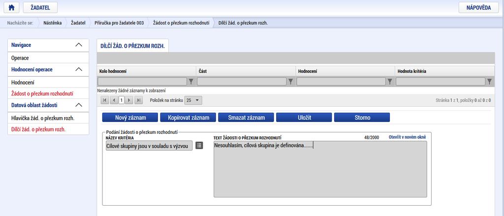 je možné vložit důvod žádosti o přezkum ke každému dílčímu kritériu.