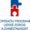 2007-2013, příprava 2014-2020 Implementace