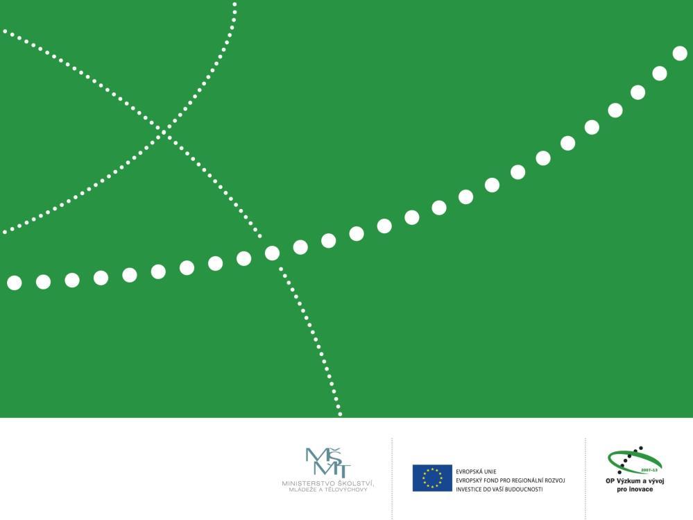 Operační program Výzkum, vývoj a vzdělávání 2014-2020 Struktura prioritních os OP VVV PO 1 Posilování kapacit pro kvalitní výzkum PO 2 Rozvoj