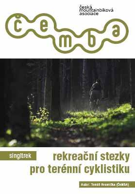 co je singltrek Kvasnička, Tomáš. (2007). Rekreační cesty pro sdílené užívání s přehlédnutím k terénní cyklistice: ČeMBA.