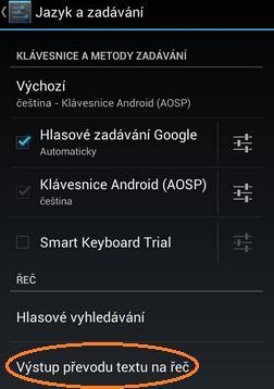 3. Z dalšího seznamu vybrat VÝSTUP PŘEVODU TEXTU NA ŘEČ 4.
