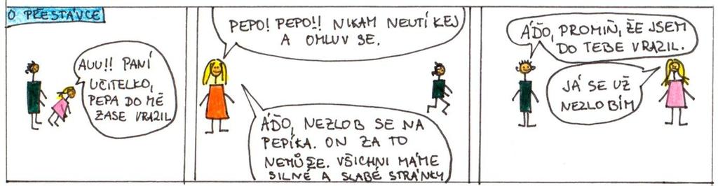 Vztahy mezi vrstevníky Vztah je obecná vlastnost konkrétního objektu nebo subjektu, která se váže k jinému objektu nebo subjektu.