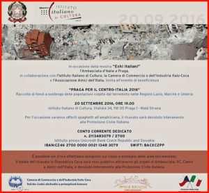 uskuteční sbírka finančních prostředků na podporu obyvatel postižených zemětřesením v krajích Lazio, Marche a Umbria. Akce se koná v úterý 20.