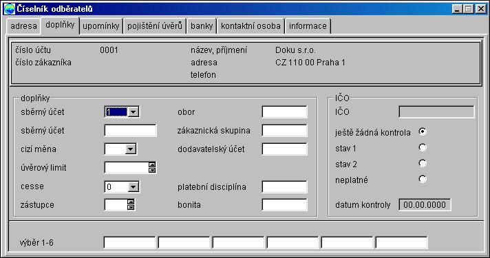 Doplňky Zde jsou dodatečně zadávána všeobecná třídění k všeobecným údajům odběratele pro zpracování v EURO- FIBu pro Windows.