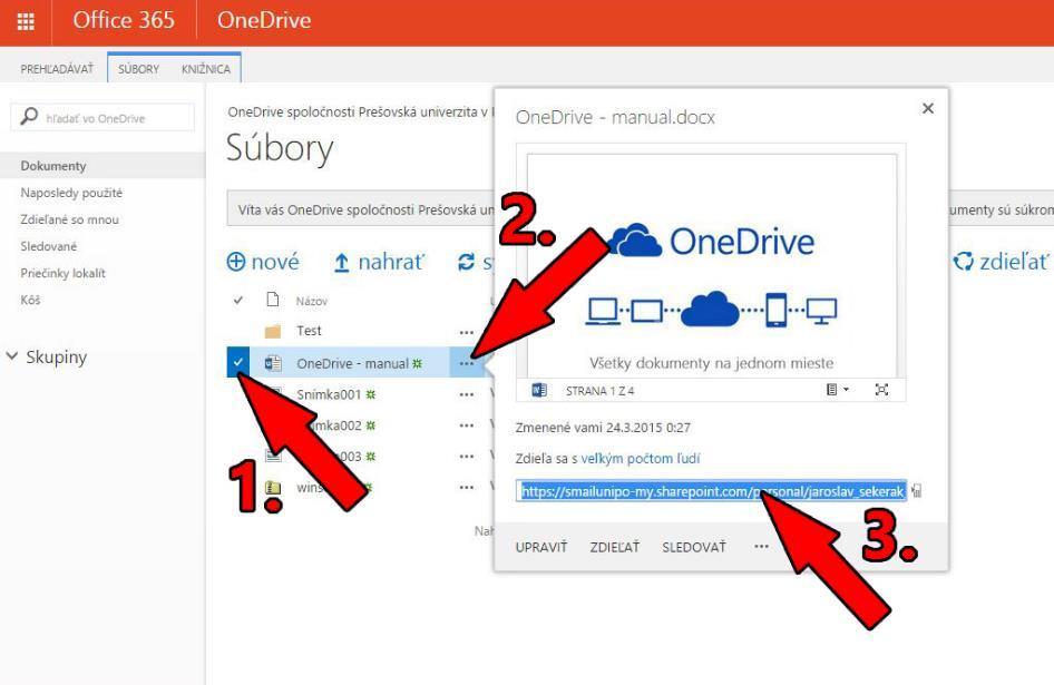 ) a skopírovať odkaz súboru (3.). Tento odkaz môžeme odoslať danej osobe.