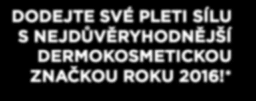 481,- 389,- Vyvinuto ve spolupráci s odborníky z ÚPMD v Praze Podolí na základě nejnovějších poznatků o