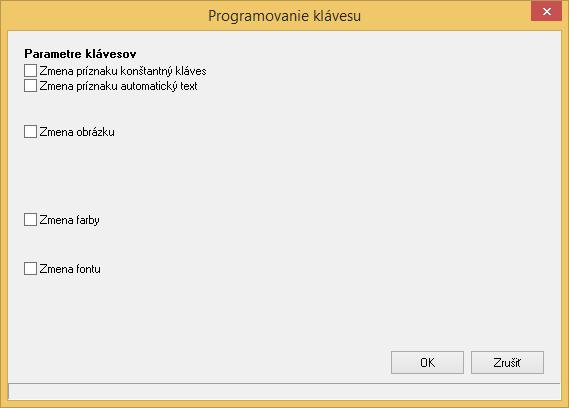 Následne sa zobrazí okno, kde je možné si zvoliť parametre, ktoré sa majú meniť. Je možné zmeniť príznak konštantný kláves, príznak automatický text, obrázok, farbu klávesov, resp.
