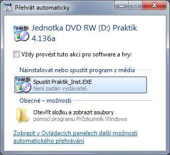 I. INSTALACE PROGRAMU Program PRAKTIK je standardně dodáván na instalačním CD. Pro instalaci vložte CD do CD/DVD mechaniky ve Vašem počítači.
