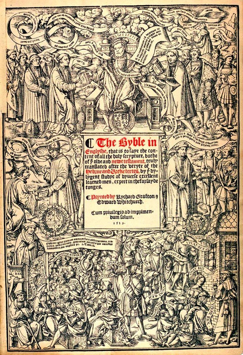 Příloha č. 7 Titulní strana Velké Bible v angličtině (Great Bible in English) z roku 1539. Titulní strana zobrazuje majestátního Jindřicha VIII.