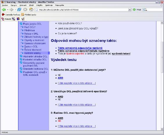 6.3.7.1 Kontrolní otázky Kontrolní otázky jsou koncipovány tak, aby ověřily, zda uživatel pochopil danou problematiku.