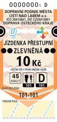 Jízdenky zlevněné určené pro děti od 6 do 15 let, zaplacení přepravného za zavazadlo nebo psa a pro důchodce a osoby