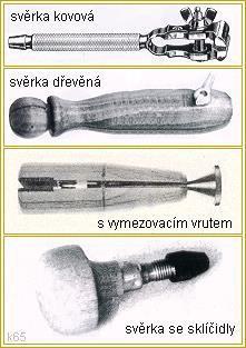 svěrák - k upevnění protahováků ap, zast. výraz šraubštok svěrka - zast.