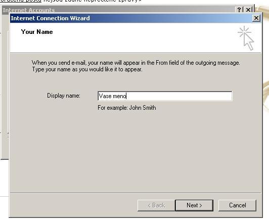 Otvorí sa Vám nové okno, do ktorého zadáte Va e meno, ktoré sa bude zobrazova