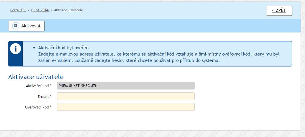 Upozornění: V případě, že došlo v organizaci příjemce k personálním změnám a uživatelé evidovaní k projektu na základě zjednodušené registrace do IS ESF 2014+ prováděné na základě údajů převzatých z