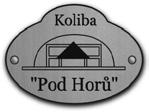 SOBOTA 19. 8 Koliba Pod Horů Koliba Pod Horů Tel.: 571 647 167 www.kolibapodhoru.