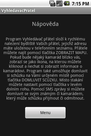 CÍL TESTU Cílem testu je zjištění problémů s ovládáním programu u různě zkušených uživatelů a jejich případné řešení.