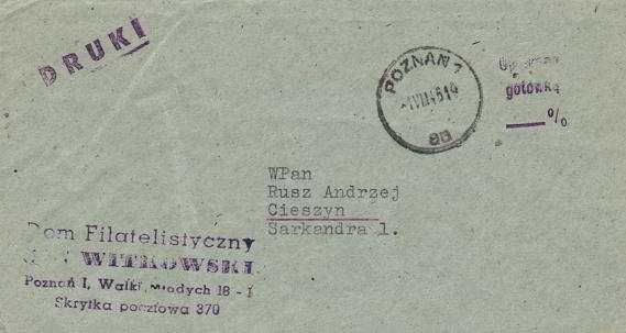 - 13 - Jedním z provozovatelů hromadných zásilek po II.světové válce byla filatelistická firma Jana Witkowskiego z Poznaně.