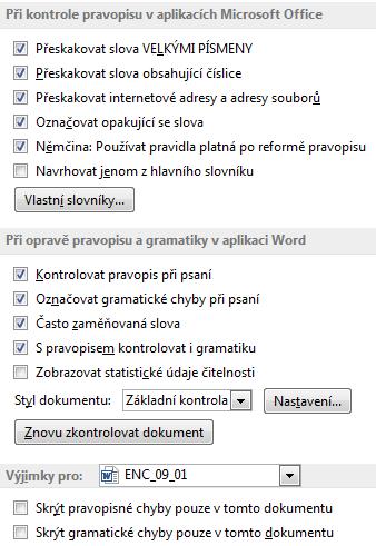 Kapitola 9: Karta Revize 104 9 Karta Revize 9.1 Kontrola pravopisu a jazyk V dokumentu je při psaní automaticky kontrolován pravopis a gramatika.