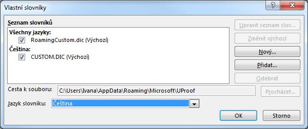 Kapitola 9: Karta Revize 105 OBR. 9-2: DIALOGOVÉ OKNO VLASTNÍ SLOVNÍKY Kontrola gramatiky Pravopis a gramatika Gramatické chyby jsou v dokumentu podtrhávány modrou vlnovkou.