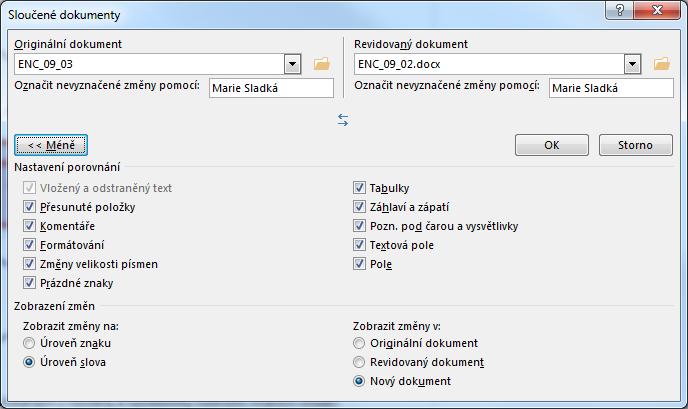 Kapitola 9: Karta Revize 111 Enc_09_03. docx Sloučit změny změny v dokumentu nebo všechny zobrazené změny v dokumentu. V ilustrativním dokumentu zatím změny ponecháme.