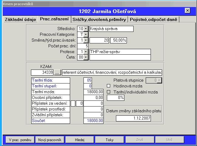 Zkrácený pracovní poměr Pracovní poměr Podle zákoníku práce 79 jsou přípustné týdenní pracovní doby 40 hodin týdně, 38,75 a 37,50 hodin týdně u směnného. Podle 79 odst.3 je dle 109 odst.