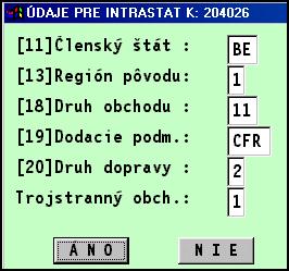 Výkazy INTRASTAT Modul WIN PROLFA umožňuje spracovávať, upravovať a tlačiť výkazy INTRASTAT prijatí tovaru ( formuláre 1-12, 3-12) odoslaní tovaru (formuláre 2-12, 4-12 ) Postup a podmienky