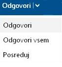 danega sporočila, Posreduj posredujemo enako sporočilo naprej drugim prejemnikom. Sporočilo lahko tudi izbrišemo, s klikom na gumb»izbriši«.