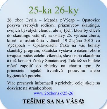 Medzinárodná dievčenská skautská organizácia WAGGGS každoročne vyberá tému, na ktorú sa môžu skauti a skautky zamerať.