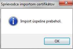 Zobrazí sa oznam Import úspešne prebehol a