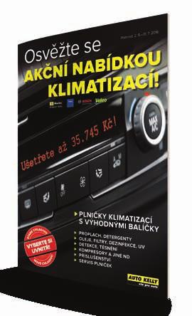 AKČNÍ NABÍDKA PLNIČEK KLIMATIZACÍ A POTŘEBNÉHO PŘÍSLUŠENSTVÍ V akční nabídce najdete: Plničky