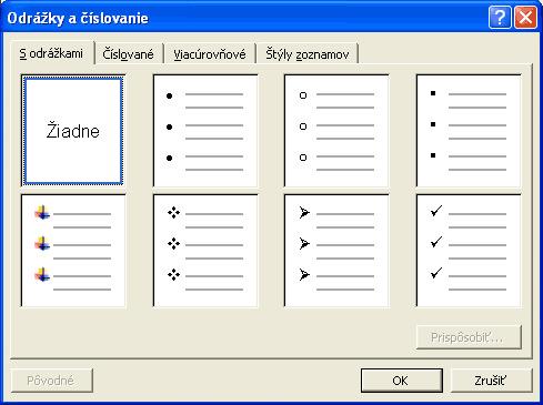 Odrážky možno do textu vložiť: Použitím tlačidiel na paneli nástrojov Cez menu Formát Odrážky a číslovanie. Okno obsahuje viacero kariet podľa typu odrážok.
