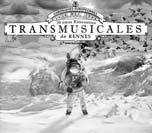 Musique/ Hudba Les Transmusicales de Rennes La 30ème édition du festival s est tenue du 3 au 6 décembre 2008 à Rennes.