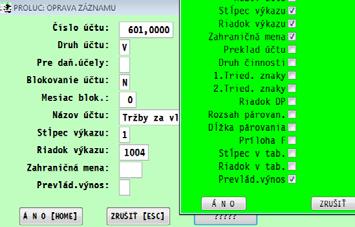 Spustite NASTAVENIE ZU NA PODNIKATEĽSKÉ. 2. Nastavenie účtov pre výpočet čistého obratu vo výkaze.