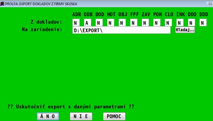 Export údajov Export údajov - nastavenie parametrov exportu V module PROLFA prejdite do časti Ukončenie kde zvoľte Export údajov.