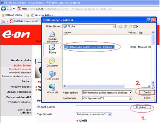 Postup zpracování žádosti o rezervaci distribuční kapacity: 1) Žádost lze podat vybráním připraveného souboru a vybráním požadavku: 2) Poté se zvolí možnost uložit žádost 3) Při uložení dochází k