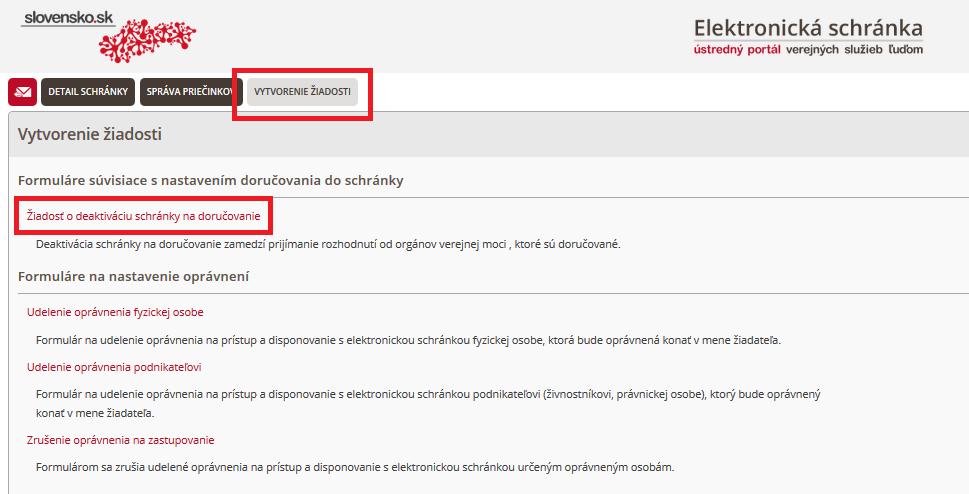 V zozname žiadostí kliknite na Žiadosť o deaktiváciu elektronickej schránky (Obr. 3). Obr.