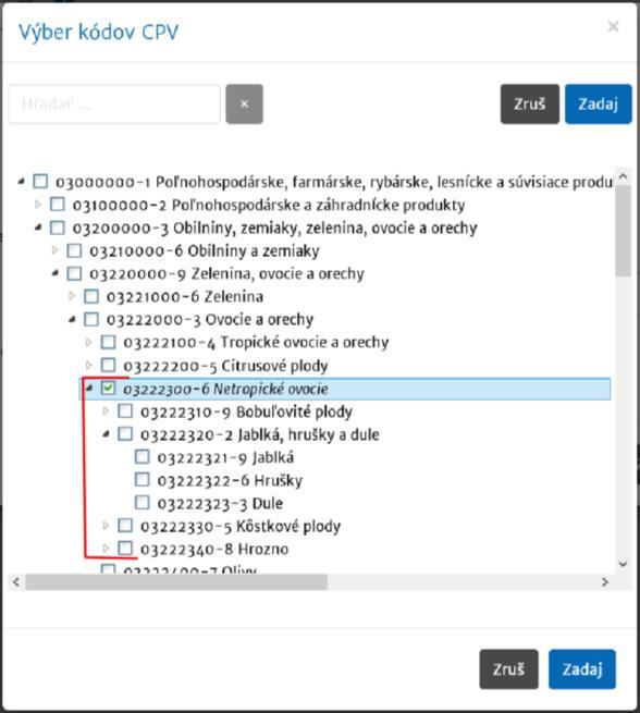 To znamená, že ak na vyhlásenej zákazke bude uvedené napríklad: - CPV Netropické ovocie budem o nej informovaný - CPV Jablká budem o nej informovaný - CPV Citrusové plody nebudem o nej informovaný -