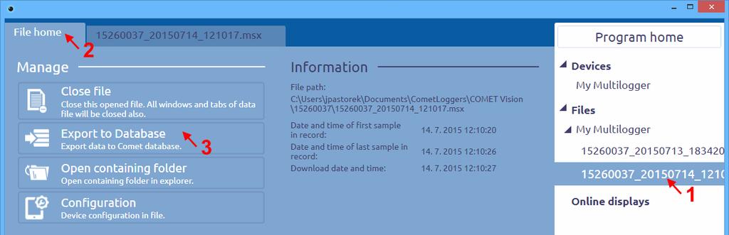 Toto nastavení naleznete v Program home - Database: Pokud zapnete volbu Automatically export data to database after download, bude po každém stažení záznamu automaticky spuštěn export záznamu do