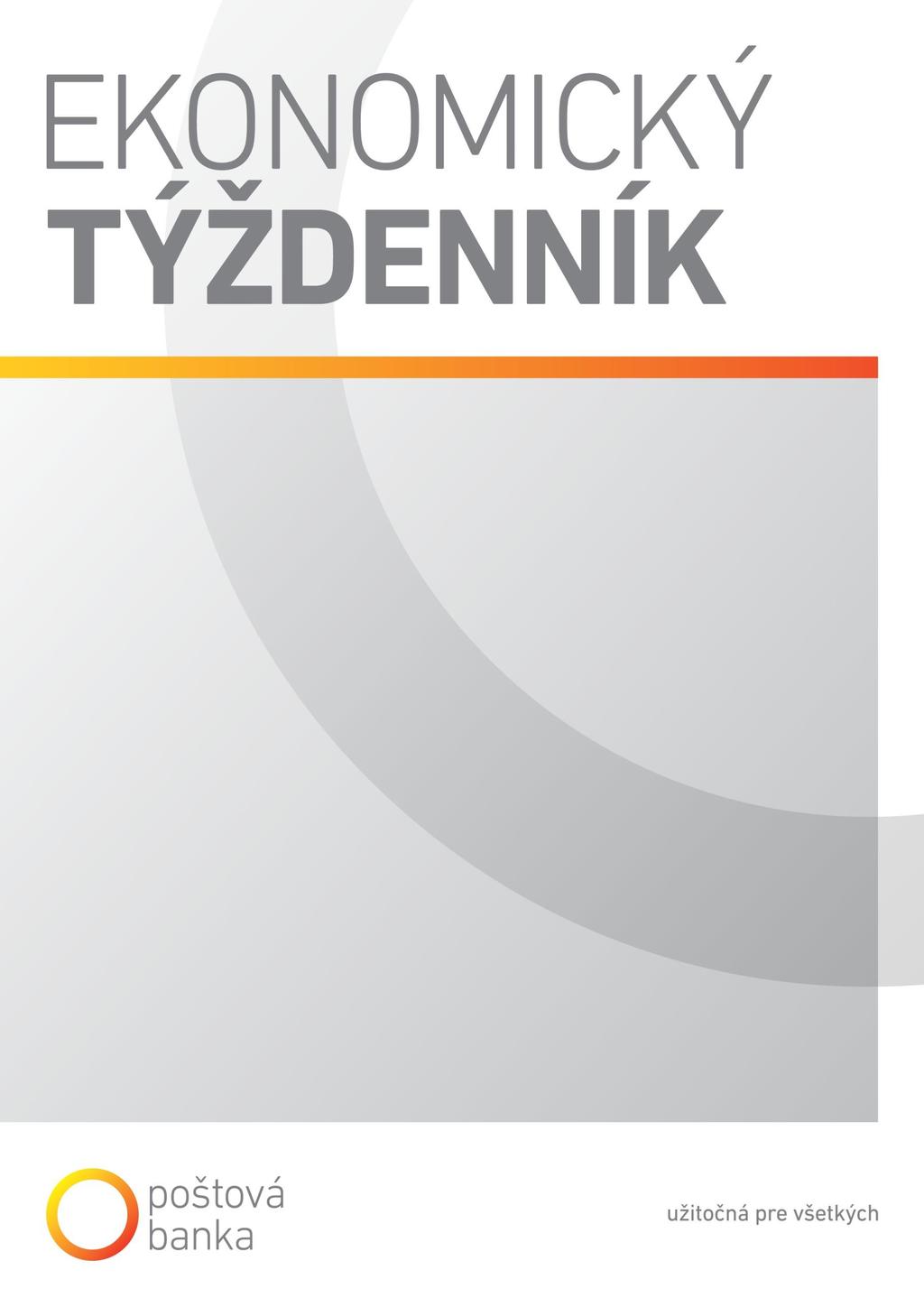 46. týždeň 2017 UDALOSTI TÝŽDŇA ČO NOVÉ NA DEVÍZOVÝCH TRHOCH: Euro voči doláru so ziskom viac než percento ČO NOVÉ DOMA: Slovenská