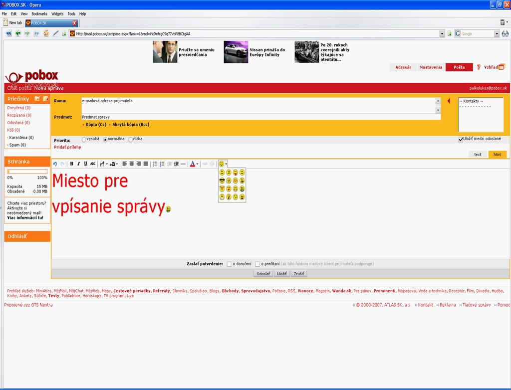-možnosť nastavenia spam filtru -adresár kontaktov b) Pobox. Sk napísanie novej správy formátovacie možnosti, emotikony Služby e mailovej schránky na pobox.
