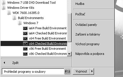 Prostředí pro programování Pokud překlad a linkování proběhly úspěšně, vytvoří se ve složce se souborem MAKE- FILE nový adresář, v němž najdete i spustitelný soubor vašeho ovladače.