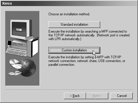 7 Instalace softwaru ve Windows 95/98/Me nebo Windows NT 4.0/2000 (Paralelní rozhraní) Klepněte na tlačítko [Custom installation]. Klepněte na [Connected to this computer] a pak na [Další].