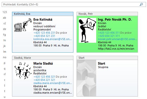 4 Kontakty 64 Skupina kontaktů Zobrazení Lidé Zobrazení Vizitka Pro účely zasílání zpráv o projektu Start vytvoříme skupinu kontaktů Start: Skupinu kontaktů vytváříme, protože není připravena