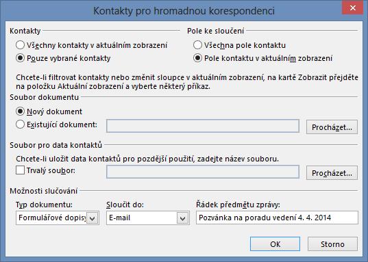 4 Kontakty 68 V kartě DOMŮ ve skupině AKCE klikneme do tlačítka Hromadná korespondence. V dialogovém okně Kontakty pro hromadnou korespondenci (viz obr.