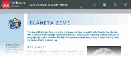 3. Ovládáme Tapnutím kamkoli do neaktivní plochy otevřeného flexibooku vyvoláme ovládací prvky: a) Multimediální lišta obsahuje množství přidaných materiálů, jako jsou například audionahrávky, videa,