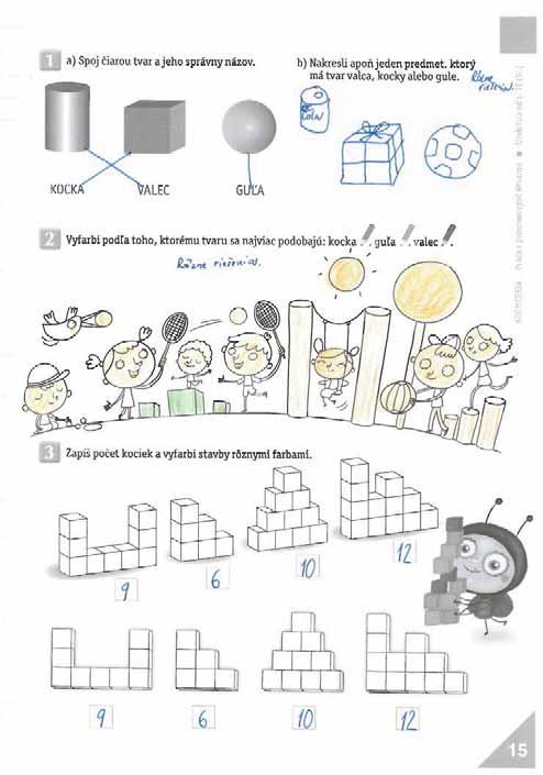 15. strana: opakovanie: priestorové útvary: pojmy orientácie; nové: stavby telies z kociek; pomocné: farby predmetov, pojmy polohy, rady, Geometria/Ukážky z geometrie pracovný zošit 1/Str.