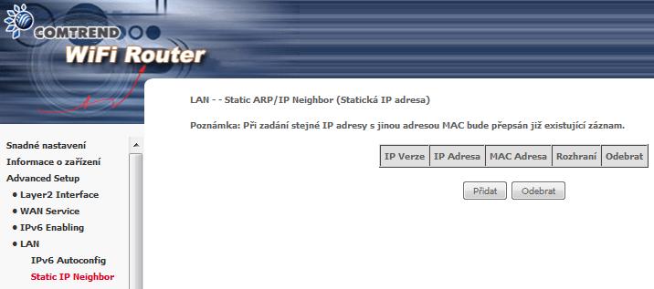 6.4.2 Static IP Neighbor Pomocí této obrazovky můžete ve směrovači nastavit trvalý záznam pro vybranou