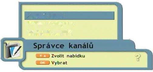 Správce kanálů Veškeré úkony týkající se úprav kanálu jsou vztaženy k barevným tlačítkům, jejichž funkce jsou
